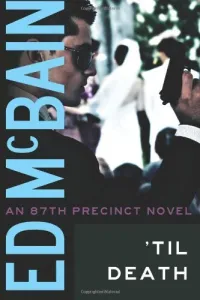 'Til Death (87th Precinct #9)