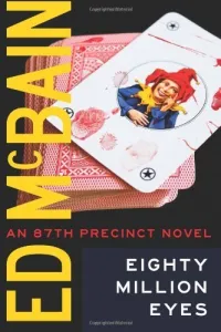 Eighty Million Eyes (87th Precinct #21)
