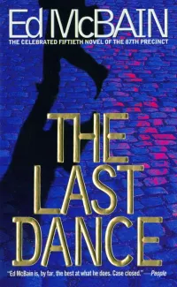 The Last Dance (87th Precinct #50)