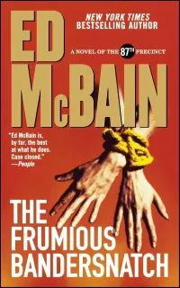The Frumious Bandersnatch (87th Precinct #53)