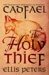 The Holy Thief (The Chronicles of Brother Cadfael #19)
