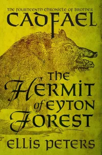 The Hermit of Eyton Forest (The Chronicles of Brother Cadfael #14)