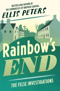 Rainbow's End (The Felse Investigations #13)
