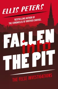 Fallen into the Pit (The Felse Investigations #1)