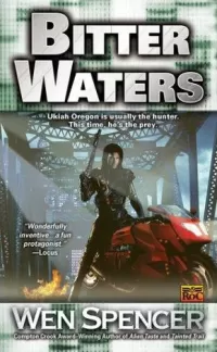 Bitter Waters (Ukiah Oregon #3)