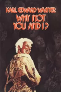 Why Not You and I?