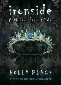 Ironside: A Modern Faery's Tale