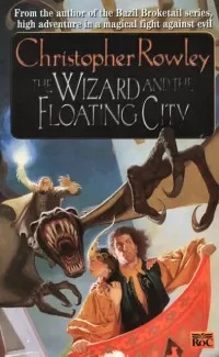 The Wizard and the Floating City