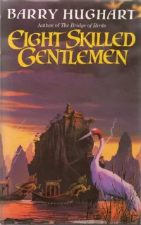 Eight Skilled Gentlemen