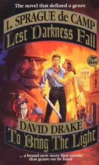 Lest Darkness Fall & To Bring the Light