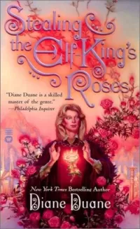 Stealing the Elf-King's Roses