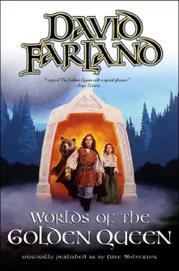 Worlds of the Golden Queen