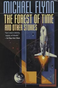 The Forest of Time and Other Stories