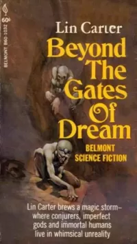 Beyond the Gates of Dream
