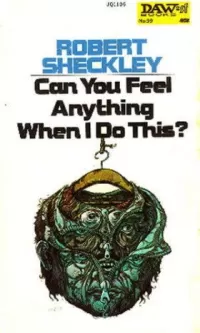 Can You Feel Anything When I Do This?