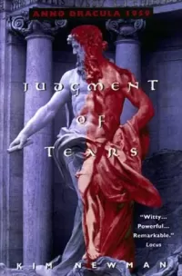 Judgment of Tears: Anno Dracula 1959
