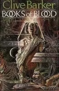 Books of Blood: Volume Six