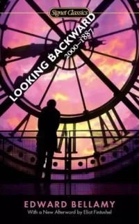 Looking Backward: 2000-1887