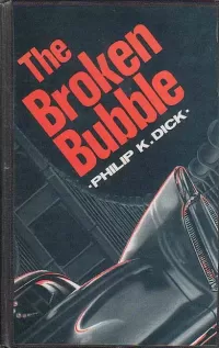 The Broken Bubble