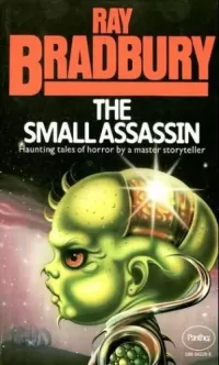 The Small Assassin