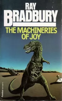 The Machineries of Joy