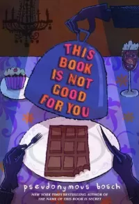 This Book Is Not Good for You