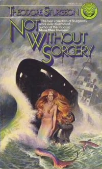 Not Without Sorcery