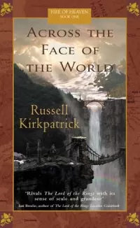 Across the Face of the World