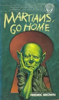 Martians, Go Home