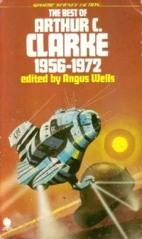 The Best of Arthur C. Clarke: 1956-1972