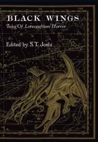 Black Wings: New Tales of Lovecraftian Horror