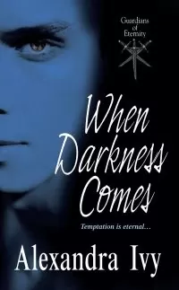 When Darkness Comes