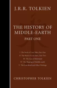 The History of Middle-earth: Part One