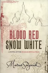 Blood Red, Snow White