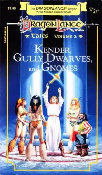 Kender, Gully Dwarves, and Gnomes
