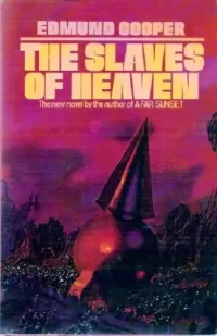 The Slaves of Heaven