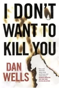 I Don't Want to Kill You