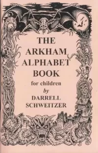 The Arkham Alphabet Book for Children
