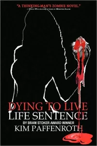 Dying to Live: Life Sentence