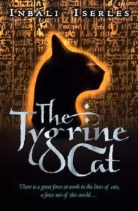 The Tygrine Cat