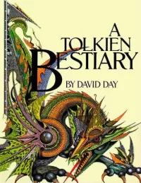A Tolkien Bestiary