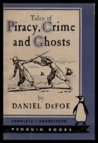 Tales of Piracy, Crime and Ghosts