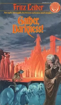 Gather, Darkness!