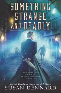 Something Strange and Deadly