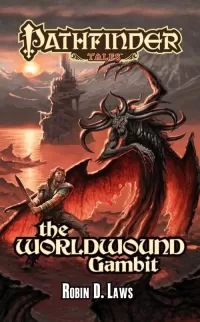 The Worldwound Gambit