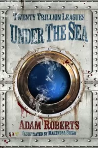 Twenty Trillion Leagues Under the Sea