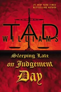 Sleeping Late on Judgement Day