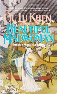 Ou Lu Khen and the Beautiful Madwoman
