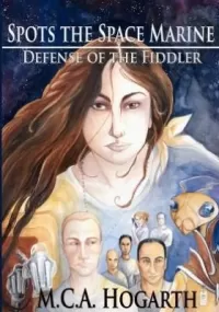 Spots the Space Marine: Defense of the Fiddler