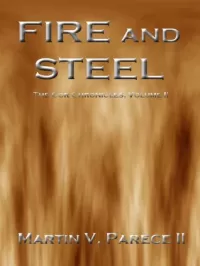 Fire and Steel